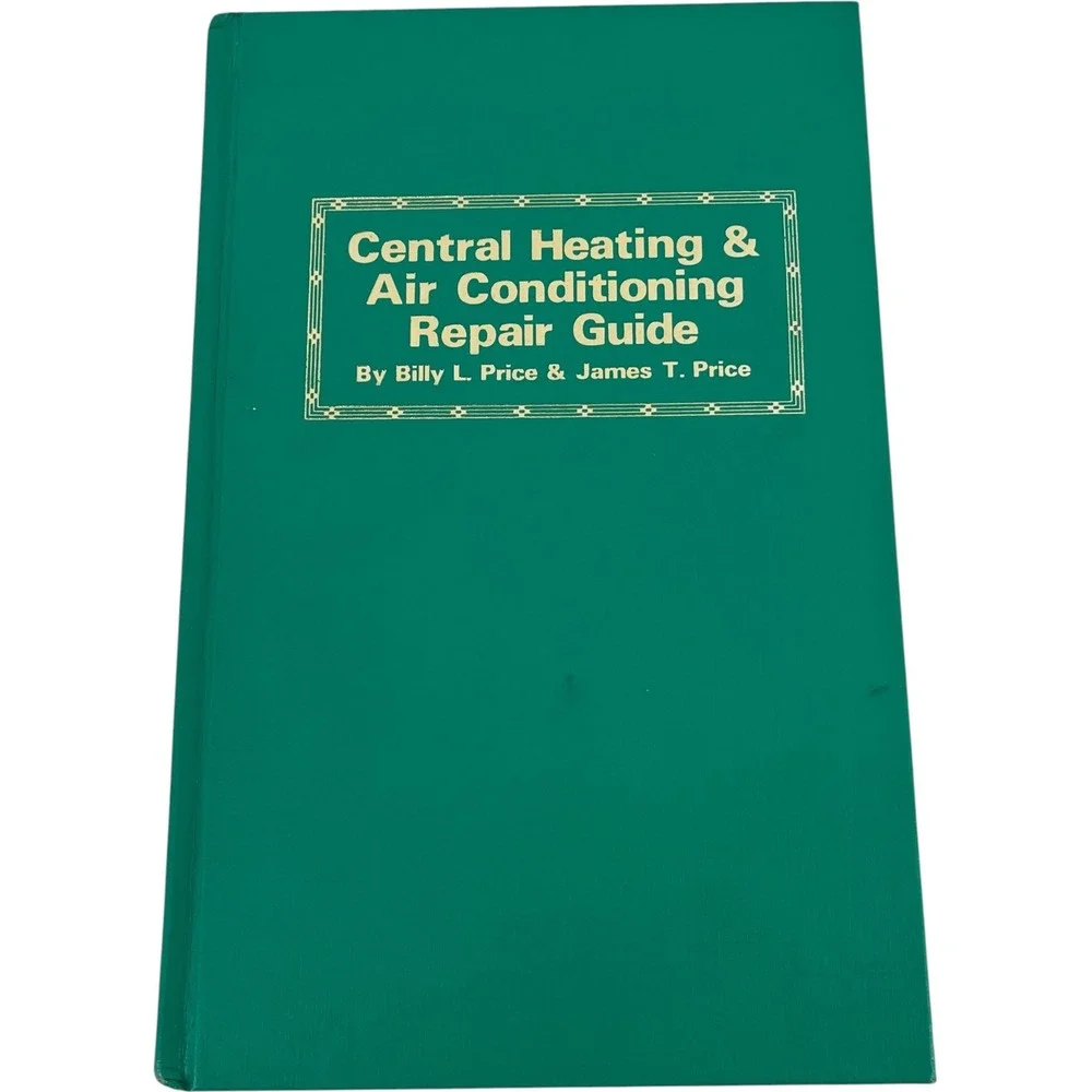 Central Heating & Air Conditioning Repair Guide Billy Price 1976 TAB Books 1st
